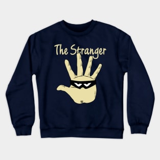 The Stranger Crewneck Sweatshirt